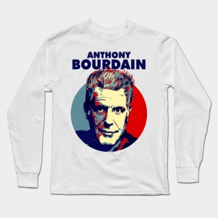 Anthony Bourdain Long Sleeve T-Shirt